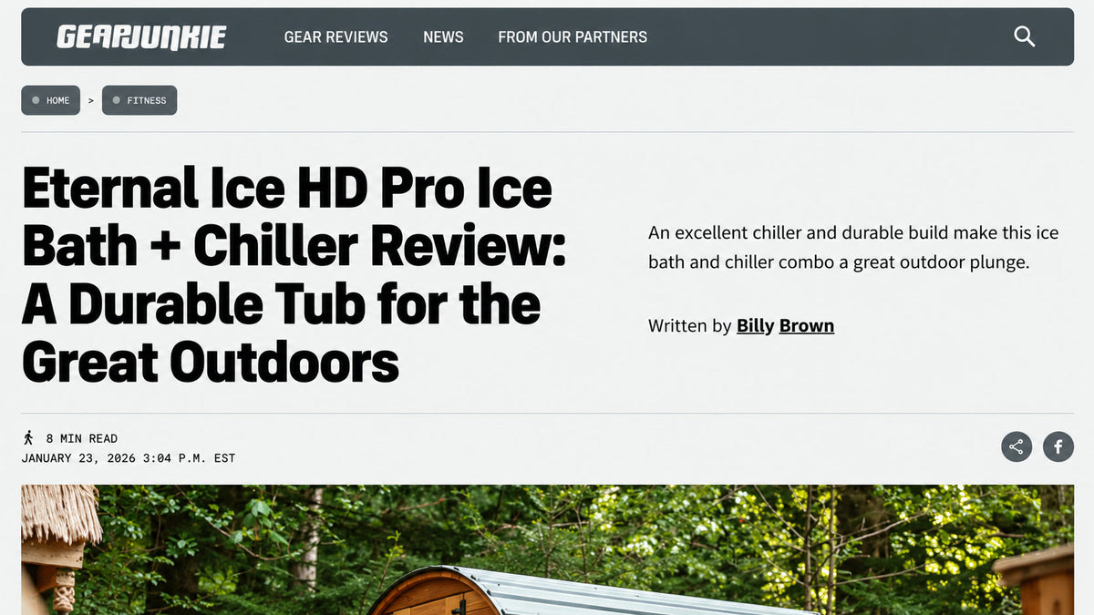 GearJunkie review headline: Eternal Ice HD Pro Ice Bath + Chiller Review, a durable tub for the great outdoors, by Billy Brown, January 23, 2026